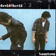 David & David - Welcome to the Boomtown (1986)