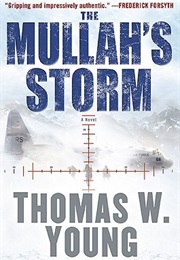 The Mullah's Storm (Tom Young)