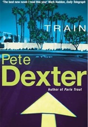 Train (Pete Dexter)