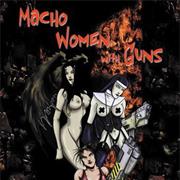 Macho Women With Guns