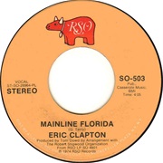Mainline Florida-Eric Clapton