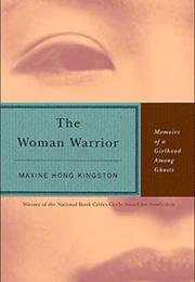 The Woman Warrior (Maxine Hong Kingston)