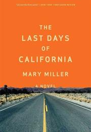 The Last Days of California