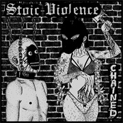 Stoic Violence - Chained