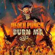 Burn MF - Five Finger Death Punch