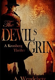 The Devil&#39;s Grin (A Wendeberg)
