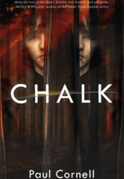 Chalk (Paul Cornell)