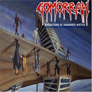 Reflections of Inanimate Matter - Gomorrah