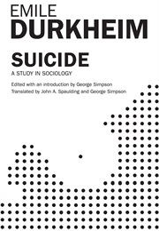 Suicide (Emile Durkheim)