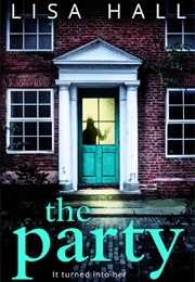 The Party (Lisa Hall)
