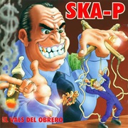 Ska-P - El Vals Del Obrero