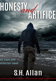 Honesty and Artifice (S.H. Allan)