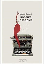 Rosa at Ten O'Clock (Marco Denevi)