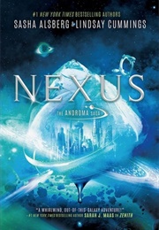Nexus (Sasha Alsberg and Lindsay Cummings)