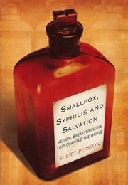 Smallpox, Syphilis and Salvation (Sheryl Persson)