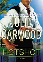 Hotshot (Julie Garwood)