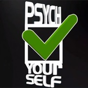 Psych Yourself