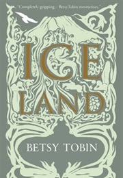 Ice Land (Best Tobin)