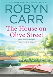 The House on Olive Street (Robyn Carr)