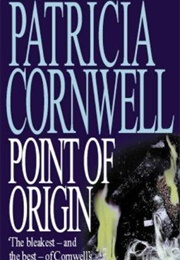 Point of Origin (Patricia Cornwell)