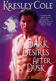 Dark Desires After Dusk (Kresley Cole)