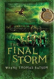 The Final Storm (Wayne Thomas Batson)