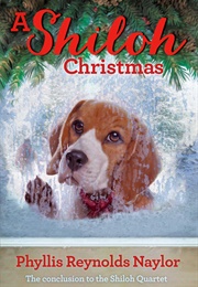 A Shiloh Christmas (Phyllis Reynolds Naylor)