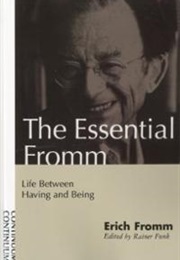 The Essential Fromm (Erich Fromm)
