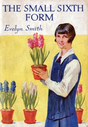 The Small Sixth Form (Evelyn Smith)