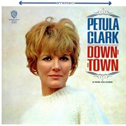 Downtown - Petula Clark