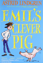 Emil&#39;s Clever Pig (Astrid Lindgren)