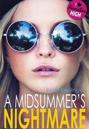 A Midsummer's Nightmare (Kody Keplinger)