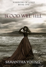 Blood Will Tell (Samantha Young)