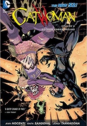 Catwoman Vol. 4: Gotham Underground (Ann Nocenti)