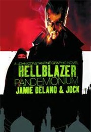 Hellblazer: Pandemonium (Jamie Delano)