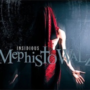 Mephisto Walz — Insidious