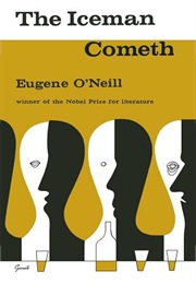 The Iceman Cometh (Eugene O'Neill)
