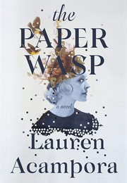 The Paper Wasp (Lauren Acampora)