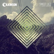 Sweet Lies - Wilkinson Featuring Karen Harding