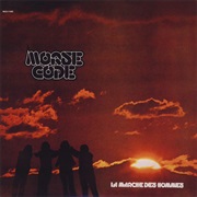 Morse Code - La Marche Des Hommes