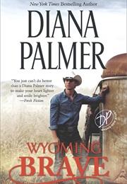 Wyoming Brave (Diana Pamler)