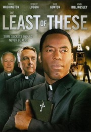 The Least of These (2008)