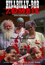 Hillbilly Bob Zombie (2009)