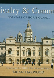 Chivalry & Command (Brian Harwood)