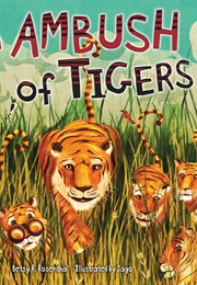 An Ambush of Tigers (Betsy Rosenthal)