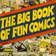 Big Book of Fun Comics
