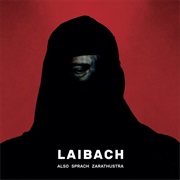 Laibach — Also Sprach Zarathustra