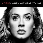 Adele - When We Were Young