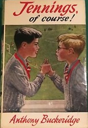 Jennings, of Course! (Anthony Buckeridge)