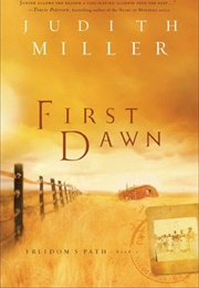 First Dawn (Miller, Judith)